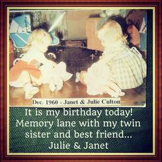 ... twins #identical #family #celebrate #life #love #sisters #friends