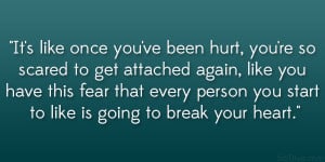 Quotes About Being Scared of Getting Hurt