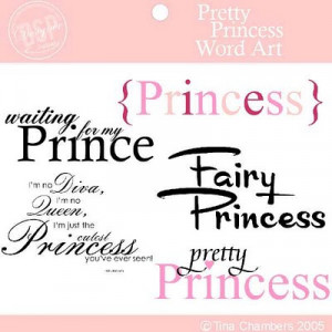 ... Prince William?i'd love that.Who wouldn't want to be a Princess