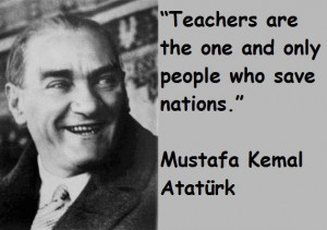 Mustafa kemal ataturk famous quotes 9