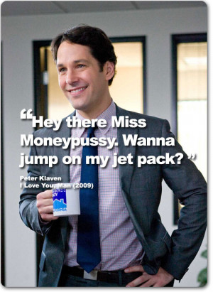 love you man quotes. Tags: quotes paul rudd i love