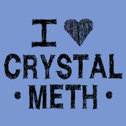 Love Crystal Meth T-shirt - Step Brothers T-shirt