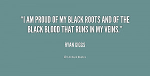 quote-Ryan-Giggs-i-am-proud-of-my-black-roots-179456_1.png