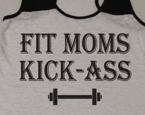 Fit Moms Kick Ass. Mothers Day Gift . Crossfit Tank Top. Workout Tank ...