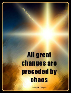 Change Out of Chaos » Change & Chaos quote