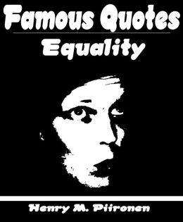 Famous Quotes on Equality