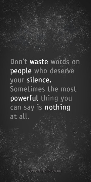 Don't waste quotes people truth inspirational waste say wisdom words ...