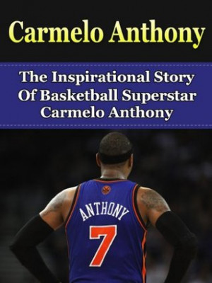 Carmelo Anthony Book