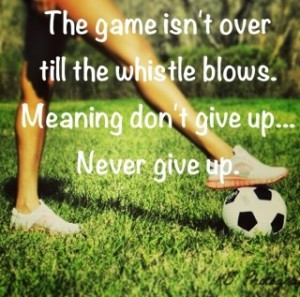 ... Soccer Life, Quotes About Football, Soccer Girls, A Quotes, Soccer