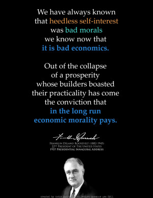 Heedless self-interest...is bad economics