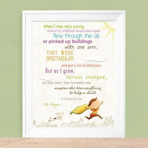 Teacher Gift Inspiration Quote Childhood Heroes Art Print - Available ...