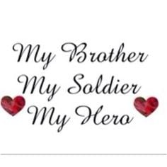 My brother, my soldier, my hero♥ Proud little sister of a US Army ...