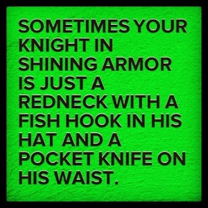 megster1015:#quote #love #redneck
