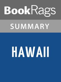 Hawaii by James A. Michener l Summary & Study Guide