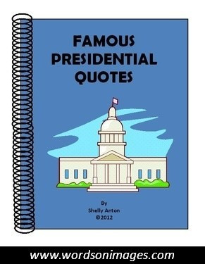 Famous presidential quotes