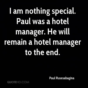 hotel rwanda paul rusesabagina quotes