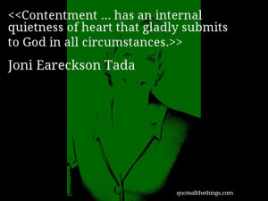 Joni Eareckson Tada - quote-Contentment … has an internal quietness ...