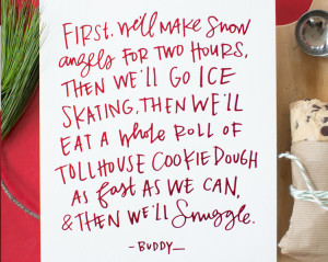 Lindsay Letters - Buddy the Elf Quote