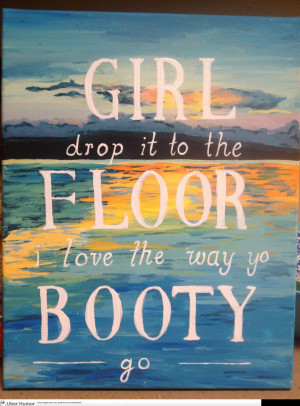 My boyfriend asked for a painting with a cool quote..