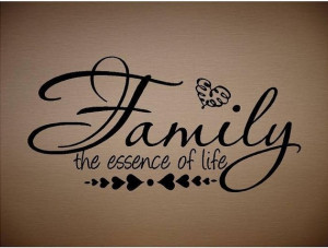 VINYL QUOTE-Family the essence of life-special buy any 2 quotes and ...