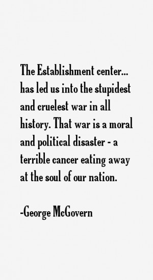 George McGovern Quotes amp Sayings