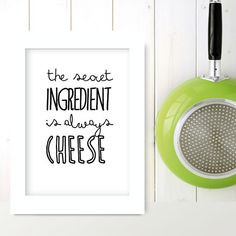 Kitchen art print The secret ingredient... - cooking quote typographic ...