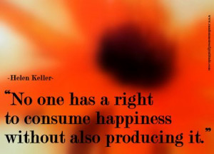Helen Keller Happiness Consumerism