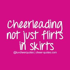 Cheerleading not just flirts in skirts #cheer #cheerleader # ...