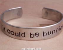 Slayer fan Inspired It Could Be Bunnies Quote Aluminum Hand Stamped ...