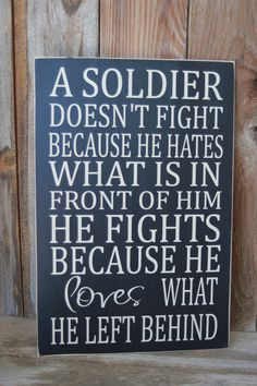 Soldier+doesn't+fight+military+patriotic+sign++with+by+invinyl,+$18 ...