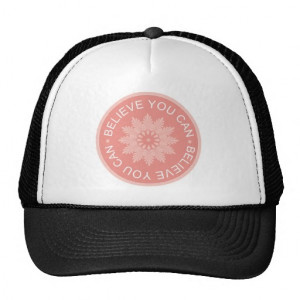 Three Word Quotes ~Believe You Can~ Mesh Hats