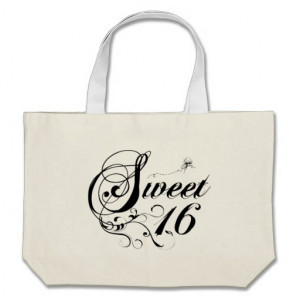 Sweet Sixteen (16) Quotes Tote Bags