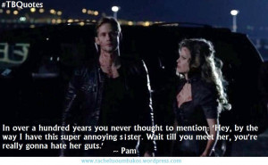True Blood Quotes S06E01 2 ~Pam