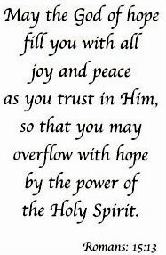 May The God Of Hope Fill You With All Joy & Peace As You Trust In Him ...