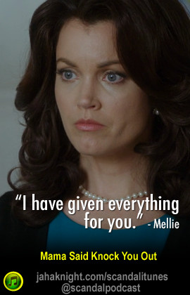 mama-said-knock-you-out-scandal-quote-3