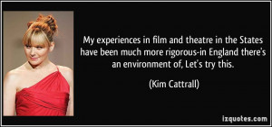 More Kim Cattrall Quotes