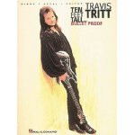 travis tritt ten feet tall and bullet proof by travis tritt read more ...