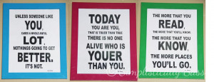 There are more Dr. Seuss quotes and printables here .