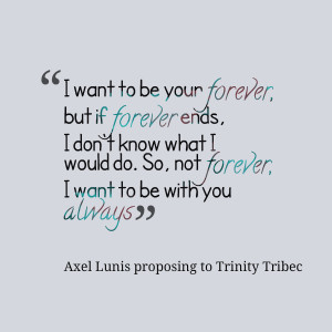 Quotes Picture: i want to be your forever, but if forever ends, i don ...