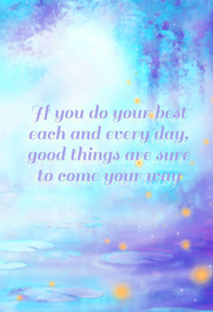 do-the-very-best-you-can-at-everything-life-quotes-sayings-pictures ...