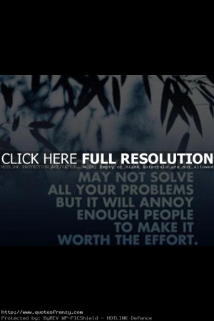 Positive Attitude May Not Solve Inspirational Life Quotes