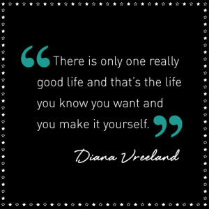 quotes #quotes by women #inspirational #words #diana vreeland