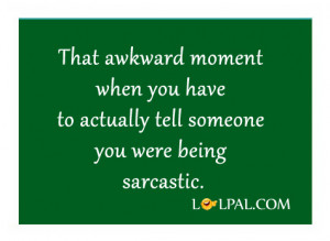 Download Sarcastic Quotes Pictures Myspace Sarcasm Funny Motivational