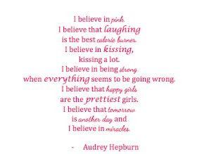 believe... Audrey Hepburn Quote