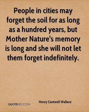People in cities may forget the soil for as long as a hundred years ...