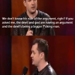 Jim Jefferies on God and Satan’s Books …