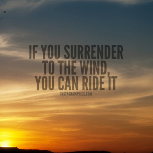 You Can Ride The Wind Quote Graphic