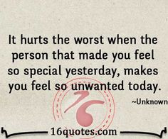 When someone makes you feel so unwanted – Disappointment Quote More
