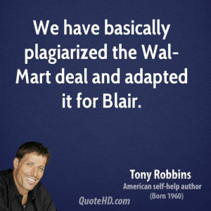 We have basically plagiarized the Wal-Mart deal and adapted it for ...
