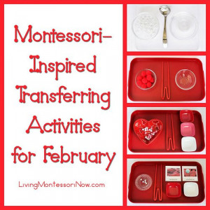 ... February post also shows examples of themed practical life activities